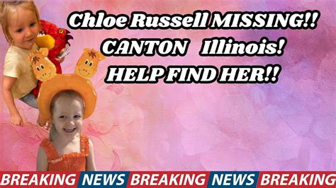 chloe russell missing|chloe russell canton il.